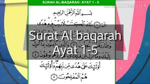 Kamis, 21 april 20160 comments. Surat Al Baqarah Ayat 1 5 Youtube