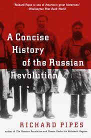 This book is a good general history of the period and particular effort is made to place stalin in context with russia both before and after his rule, as well as with lenin. A Concise History Of The Russian Revolution By Richard Pipes 9780679745440 Penguinrandomhouse Com Books