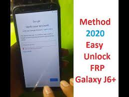Method 2020 Easy Unlock Frp Galaxy J6 Galaxy Samsung Galaxy S7 Edge Samsung Galaxy Note