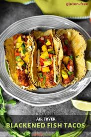 Blackened Fish Tacos In Air Fryer Recipe In 2020 Blackened Fish Tacos Fish Tacos Air Fryer Recipes Easy
