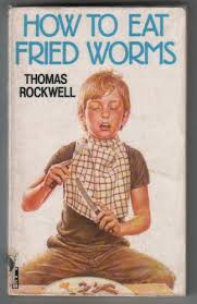 Billy wants the money to buy a used minibike, so he's ready to dig in. How To Eat Fried Worms By Thomas Rockwell Children S Bookshop Hay On Wye