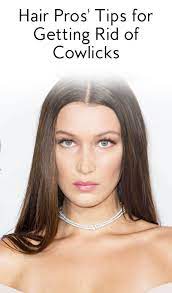 There S Nothing More Frustrating Than A Stubborn Cowlick Luckily These Pro Stylists Tips Will Help You Control Unrul Cowlick Cowlick Hairstyles Hair Control
