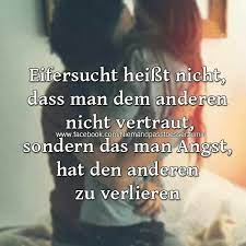 Eifersucht Eifersucht Spruche Lebensweisheiten Spruche Eifersucht