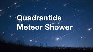 Quadrantids Meteor Shower 2020 January 3 4 Youtube