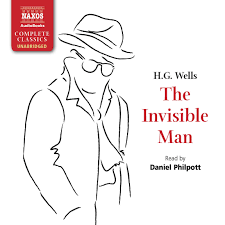 About the invisible man the invisible man summary The Invisible Man Unabridged Delphi Classics