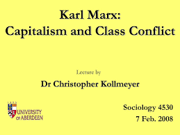 Ppt Karl Marx Capitalism And Class Conflict Powerpoint Presentation Id 358084