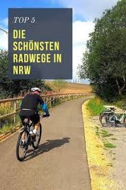 The 5 Most Beautiful Bike Paths In North Rhine Westphalia In 2020 Radwege Fahrradurlaub Radtouren