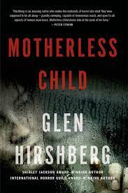 Motherless Child : Motherless Children #1 by Glen Hirshberg - ** Tor eBooks  ** - Dragonmount