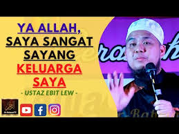 Tiada apa yang mampu dipanjatkan penceramah terkenal, ustaz ebit lew selain daripada kesyukuran kepada allah apabila urusan dakwahnya sentiasa dipermudahkan. Ustaz Ebit Lew Ya Allah Saya Sangat Sayang Keluarga Saya Visitingliverpool
