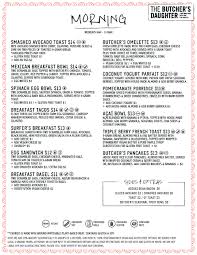 Menus The Butcher S Daughter Tomatoes On Toast Happy Hour Menu Brunch New York