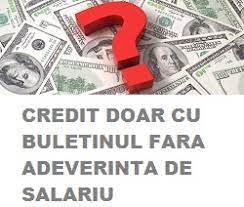 Poti imprumuta 20.000 de lei, daca ai peste 18 ani si un venit minim lunar de 300 lei. Credit Doar Cu Buletinul Fara Adeverinta De Salariu 2020 Liber Arbitru