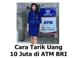 Setoran tunai untuk transfer dengan jumlah penyetoran rp. 6 Cara Mengambil Uang 10 Juta Di Atm Bri 100 Berhasil