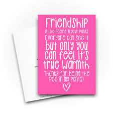 Funny Best Friend Cards Friendship Is Like Peeing In Your Pants Bestie  Birthday Thinking Of You Love You Banter CBH993 