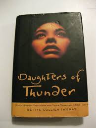 Daughters of Thunder: Black Women Preachers and Their Sermons, 1850-1979:  Collier-Thomas, Bettye: 9780787909185: Amazon.com: Books