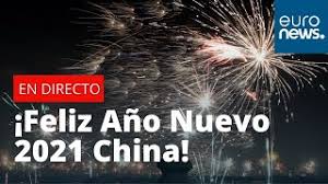 ¡ya está aquí el año nuevo chino 2020! Feliz Ano Nuevo China Beijing Da La Bienvenida Al 2021 Con Celebraciones Youtube