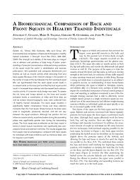 Program the safety bar squat on a four day split following the main lower body movement, with the same set/rep scheme as a normal squat (3 sets of 5 reps or 5 sets of 3 reps). Pdf A Biomechanical Comparison Of Back And Front Squats In Healthy Trained Individuals