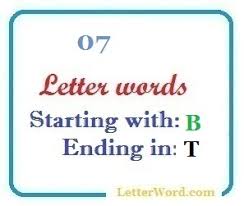 80 surnames or family names starting with 'a' with their meanings. Seven Letter Words Starting With B And Ending In T Letterword Com
