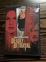 Deadly Betrayal [DVD] : Nicollette Sheridan, Andrew Jackson, Robert  Seeliger, Amanda Tilson, Leni Parker, Larry Day, Richard Jutras, Jennifer  Morehouse, Emma Stevens, Una Kay, Cecile Cristobal, Andrea Sadler, Jason  Hreno, Howard ...