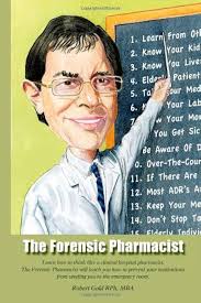 The Forensic Pharmacist: 9781439234648: Gold Rph, Robert: Books