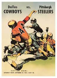 Dallas Cowboys Vs Pittsburgh Steelers Large Poster 1960 Football First Game Dallas Cowboys Game Cowboys Vs Dallas Cowboys Football
