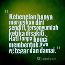 Kebencian Kata Kata Mutiara Motivasi Kutipan Hidup