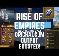 Orichalcum Output Boosted! - Rise Of Empires Ice & Fire