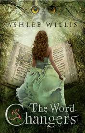 For readers 9 and up! Young Adult Christian Fantasy The Word Changers