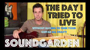 Guitar Lesson Soundgarden The Day I Tried To Live Adapted For Standard Tuning Youtube