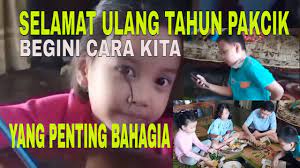 Check spelling or type a new query. Selamat Ulang Tahun Pakcik Youtube