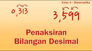 Contoh soal estimasi proporsi dan jawabannya. Kelas 04 Matematika Penaksiran Bilangan Desimal Video Pelajaran Sekolah K13 Youtube