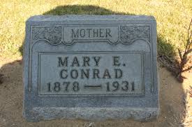 Mary E Gardner Conrad (1878-1931)