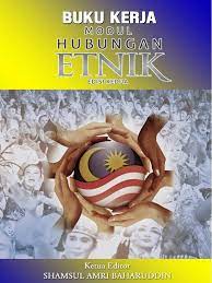 Bab 2 teori perhubungan etnik mansor mohd. Buku Kerja Hubungan Etnik