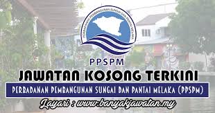 Ratusan jawatan gsc telah dibuka kepada seluruh warganegara malaysia yang berminat untuk me. Jawatan Kosong Di Perbadanan Pembangunan Sungai Dan Pantai Melaka Ppspm 29 Oktober 2018 Kerja Kosong 2021 Jawatan Kosong Kerajaan 2021