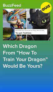 Buzzfeed staff can you beat your friends at this quiz? Which Dragon From How To Train Your Dragon Would You Ride How Train Your Dragon Fun Quizzes To Take Quizzes For Fun