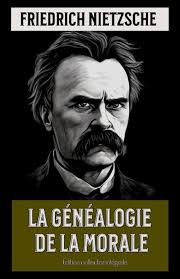 Amazon.com: La Généalogie de la Morale Édition collector intégrale (French  Edition): 9798361452583: Nietzsche, Friedrich, Albert, Henri: Books