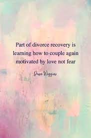 Teaching your children the wrong things about love. 440 Love Strong How To Date After Divorce Ideas Me Quotes Words Of Wisdom Wise Words