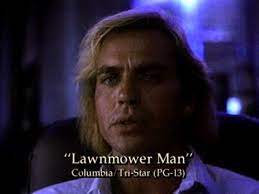 A simple man is turned into a genius through the application of computer science. The Lawnmower Man 1992 Imdb