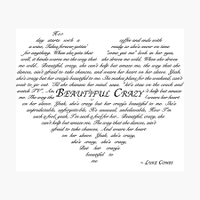 There are 60 lyrics related to beautiful crazy luke combs. Beautiful Crazy Poster By Georgiakay Redbubble