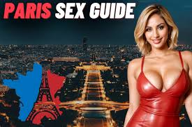 Paris Sex Guide [2025] - Euro Sex Scene