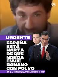 Escuchen florindos odiadores lo que no dicen los medios corruptos de  ecuador, ESPAÑA ESTA HARTA DE QUE EL DICTADOR DE DANIEL NOBOA ENVIÉ CAJAS  DE BANANOS CON DROGA,⬇️