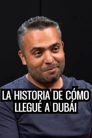 La historia de cómo llegué a Dubái