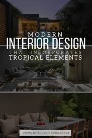 Most popular modern home office design ideas for inspiration. Modern Interior Design That Incorporates Tropical Elements Interior Cravings Home Decor Inspiration Interior Design Tools And Diy Design Courses
