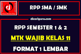 Maybe you would like to learn more about one of these? Rpp 1 Lembar Mtk Wajib Kelas 11 Lengkap Semester 1 Dan 2 Dicariguru Com