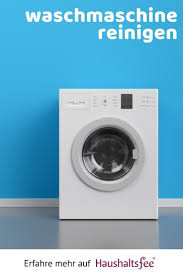 waschmaschine reinigen tipps waschmaschine reinigen waschmaschine reinigen