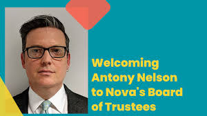 New Trustee: Antony Nelson joins Nova's Board