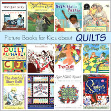 Children S Book List Picture Books About Quilts Buggy And Buddy Book Quilt Picture Book Quilt Stories