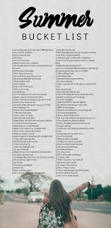 Summer Bucket List Ideas Over 60 Activities To Inspire Your Own List Things For A Bored College Stu Summer Bucket Lists Bucket List For Teens Summer Fun List