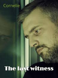 The Last Witness by Cornelie (Ebook)