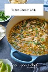 White Chicken Chili Once Upon A Chef Recipe In 2020 White Chicken Chili Chicken Chili Recipes