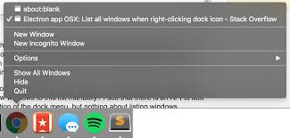 The main section of the dock shows your favorite apps, which are easy to customize. Electron App Osx List All Windows When Right Clicking Dock Icon Stack Overflow